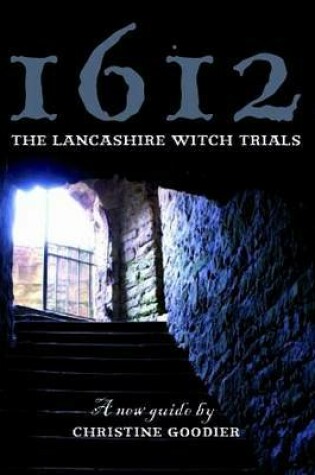 Cover of 1612: the Lancashire Witch Trials