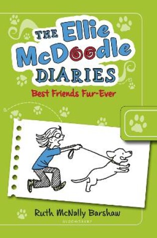 Cover of The Ellie McDoodle Diaries: Best Friends Fur-Ever
