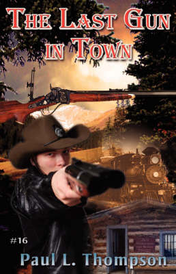 Book cover for The Last Gun in Town