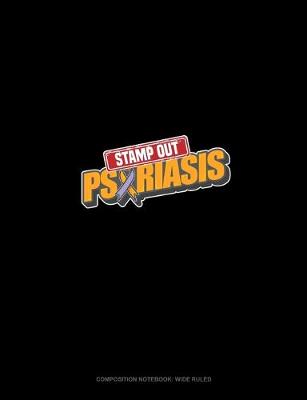 Cover of Stamp Out Psoriasis