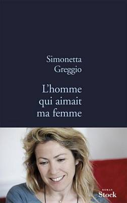 Book cover for L'Homme Qui Aimait Ma Femme