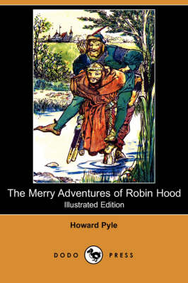 Book cover for The Merry Adventures of Robin Hood(Dodo Press)