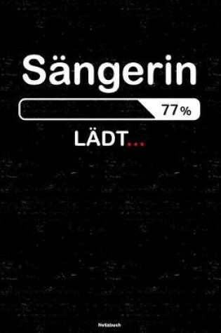 Cover of Sangerin Ladt... Notizbuch