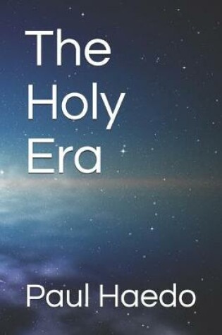 Cover of The Holy Era