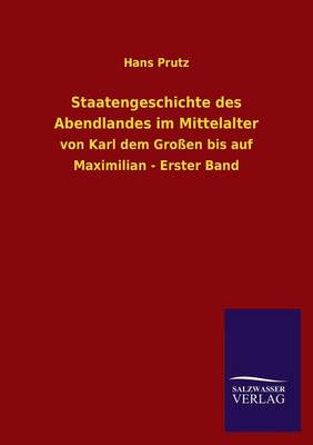 Book cover for Staatengeschichte Des Abendlandes Im Mittelalter