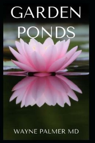 Cover of Garden Ponds