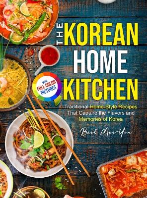 Cover of The Korean Home Kitchen