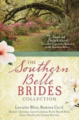 Book cover for The Southern Belle Brides Collection