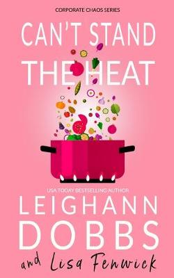 Book cover for Can't Stand The Heat