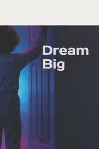 Cover of Dream Big