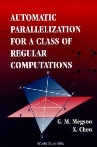 Cover of Automatic Parallelization For A Class Of Regular Computations