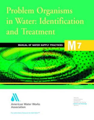 Cover of M7 Problem Organisms in Water Identification and Treatment