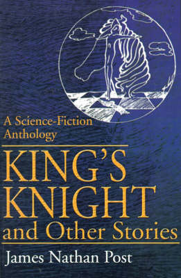 Book cover for King's Knight and Other Stories