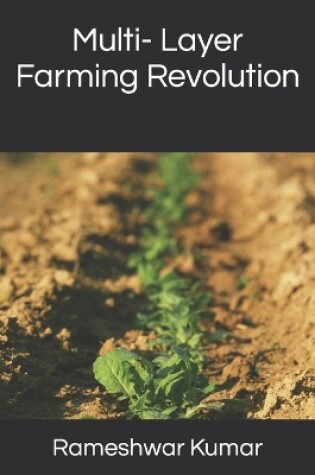 Cover of Multi- Layer Farming Revolution