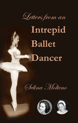 Cover of Letters from an Intrepid Ballet Dancer