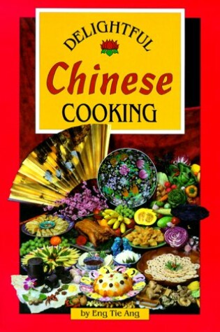 Cover of Delightful Chinese Cooking