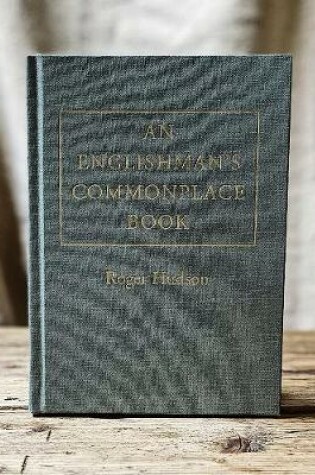 Cover of An Englishman's Commonplace Book