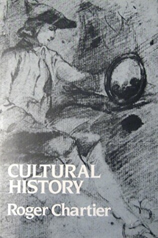 Cover of Cultural History: between Practices and Representations