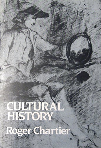 Book cover for Cultural History: between Practices and Representations