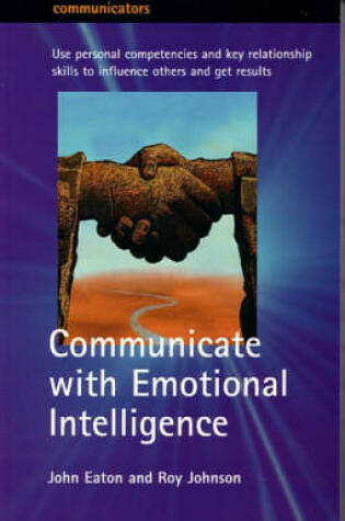 Cover of Communicate with Emotional Intelligence