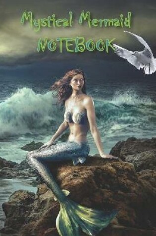 Cover of Mystical Mermaid NOTEBOOK