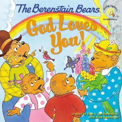 Book cover for The Berenstain Bears: God Loves You!