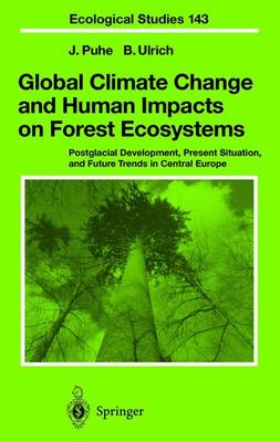 Cover of Global Climate Change and Human Impacts on Forest Ecosystems