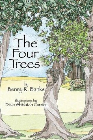 Cover of The Four Trees