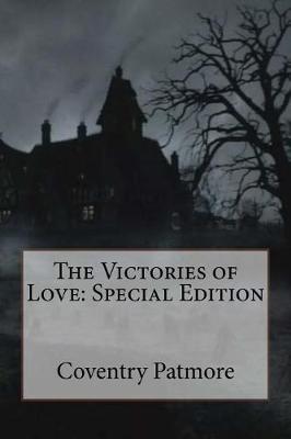 Book cover for The Victories of Love