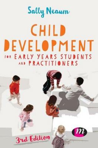 Cover of Child Development for Early Years Students and Practitioners