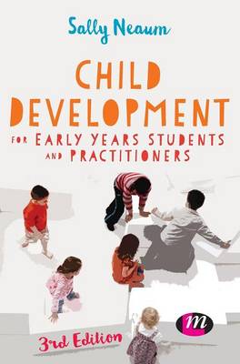 Book cover for Child Development for Early Years Students and Practitioners