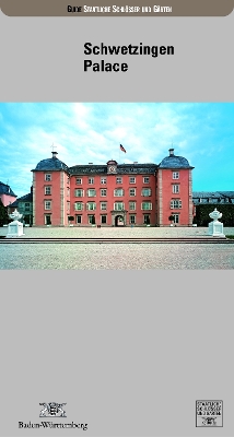 Cover of Schwetzingen Palace