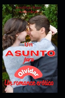 Book cover for Un Asunto para Olvidar