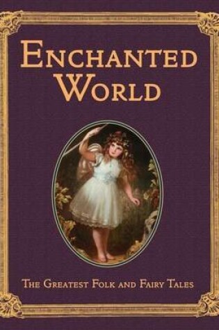 Cover of The Enchanted World