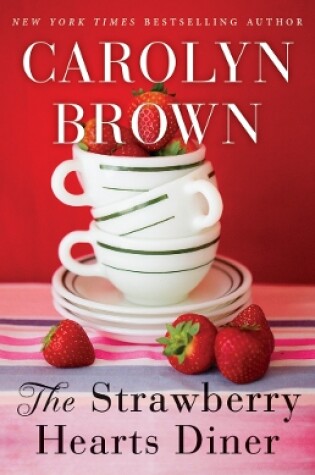 Cover of The Strawberry Hearts Diner