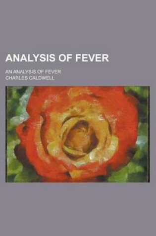 Cover of Analysis of Fever; An Analysis of Fever