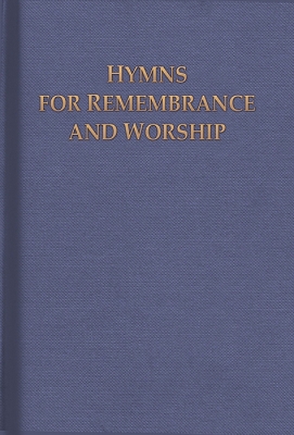 Book cover for Hymns for Remembrance and Worship