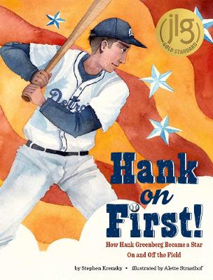 Book cover for Hank on First! How Hank Greenberg Became a Star On and Off the Field