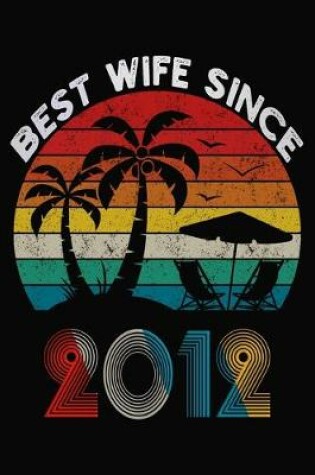 Cover of Best Wife Since 2012