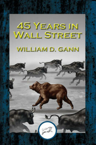 Cover of 45 Years in Wall Street