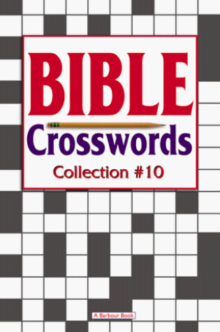 Cover of The Bible Crosswords Collection #10