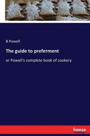 Cover of The guide to preferment