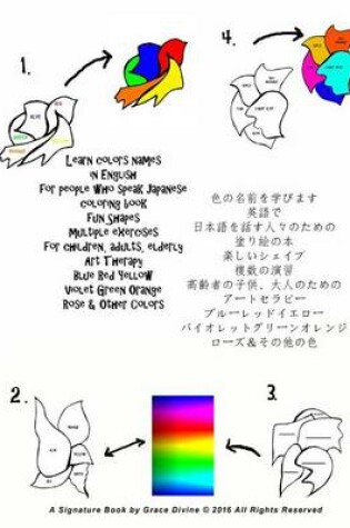 Cover of Learn Colors Names in English for People Who Speak Japanese Coloring Book Fun Shapes Multiple Exercises for Children, Adults, Elderly Art Therapy Blue Red Yellow Violet Green Orange Rose & Other