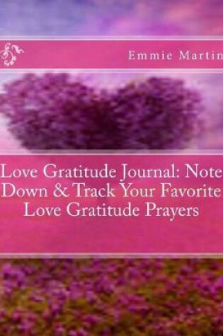 Cover of Love Gratitude Journal