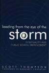 Book cover for Leading from the Eye of the Storm