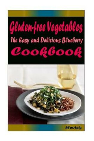 Cover of Gluten-free Vegetables