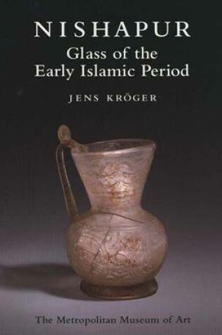 Cover of Glass of the Early Islamic Period