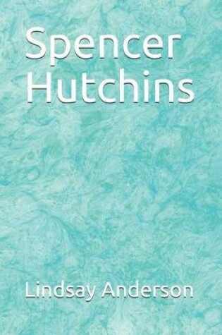 Cover of Spencer Hutchins