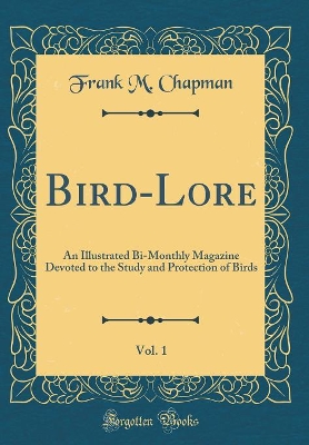 Book cover for Bird-Lore, Vol. 1