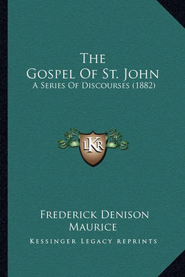 Book cover for The Gospel of St. John the Gospel of St. John